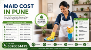 Read more about the article Maid Cost in Pune: Complete Guide to Maid Charges and Services